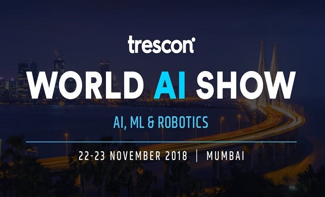 Mumbai to Host Trescon’s World AI Show For The First Time