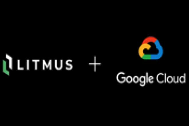 Google and Litmus Expand Edge-to-Cloud Partnership